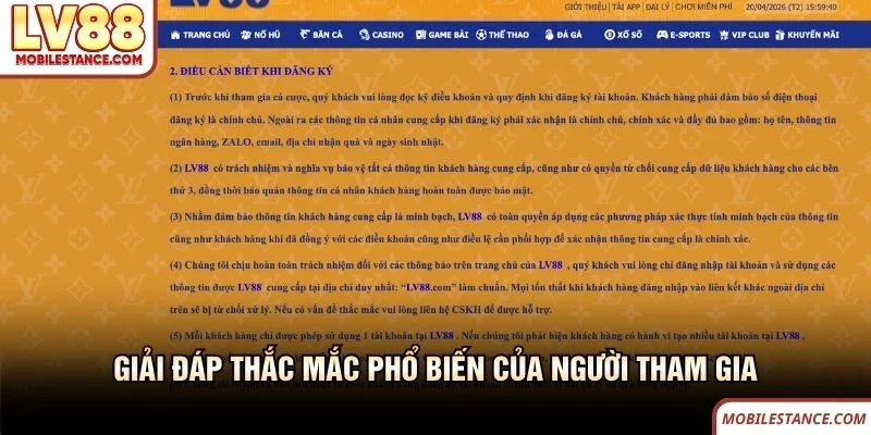 Giải đáp thắc mắc phổ biến của người tham gia LV88